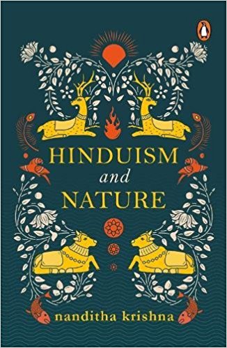 Hinduism and Nature by Nanditha Krishna