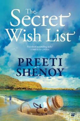 The Secret Wish List by Preeti Shenoy The Secret Wish List by Preeti Shenoy